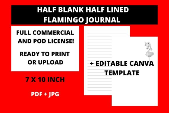 Designing and Publishing with the Half Blank Half Lined Flamingo Journal Template