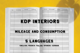 KDP Vehicle Mileage and Consumption Log: A Practical 5-Language Tracker for Business and Personal Use